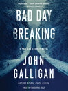 Cover image for Bad Day Breaking